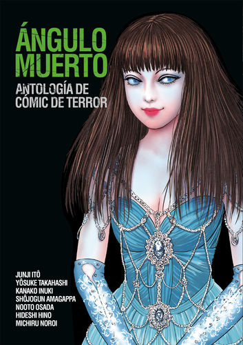 Angulo Muerto Antologia de Comic de Terror