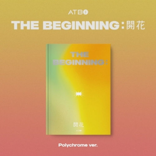 ATBO - THE BEGINNING [Polychrome Version]