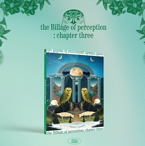 BILLLIE - THE BILLAGE OF PERCEPTION : CHAPTER THREE [11:11 PM Version]
