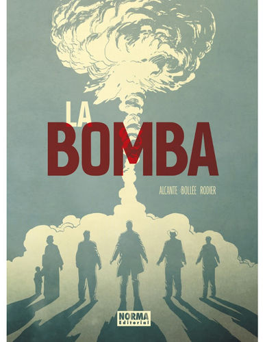 PREVENTA La Bomba (Edición Cartoné)