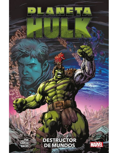 PREVENTA Planeta Hulk: Destructor de Mundos