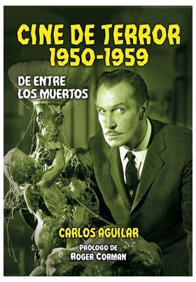 PREVENTA Cine de Terror 1950 - 1959. De Entre los Muertos