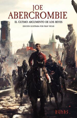 PREVENTA El Último Argumento de los Reyes (Edición Ilustrada)