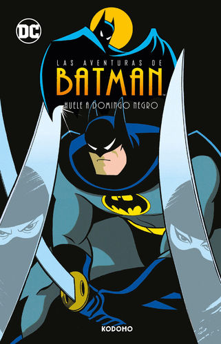 PREVENTA Las Aventuras de Batman Vol. 4: Huele a Domingo Negro (Biblioteca Super Kodomo)