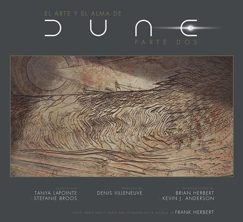 PREVENTA El Arte y el Alma de Dune. Parte 2